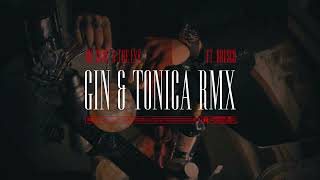 Joe Sfrè - Gin & Tonica RMX ft. Brusco (Prod. The Eve)