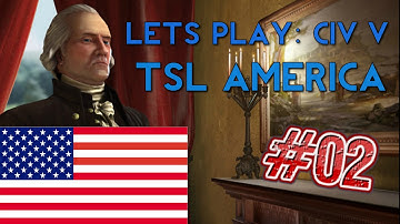 Lets Play Civ 5 America (43 Civ TSL Mod) Brave New World #2