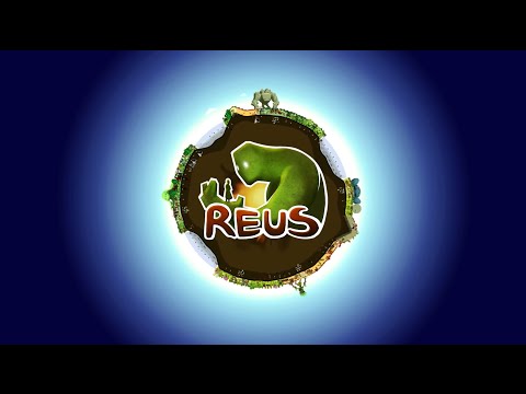 Reus - Xbox One - PlayStation 4 - Announcement Trailer