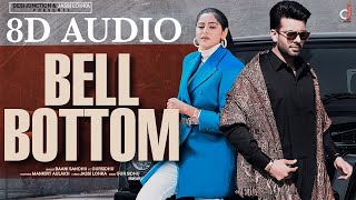 Bell Bottom (8D AUDIO) | Baani Sandhu | Mankirt Aulakh | Latest Punjabi Song 2020 | Latest 8D Songs