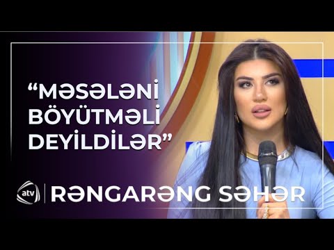 Nəfəs, Vəfa və Şəbnəm qalmaqalına münasibətini bildirdi / Rəngarəng səhər