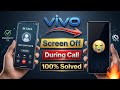 Vivo Calling Time Display Off Problem | Screen Off During Call