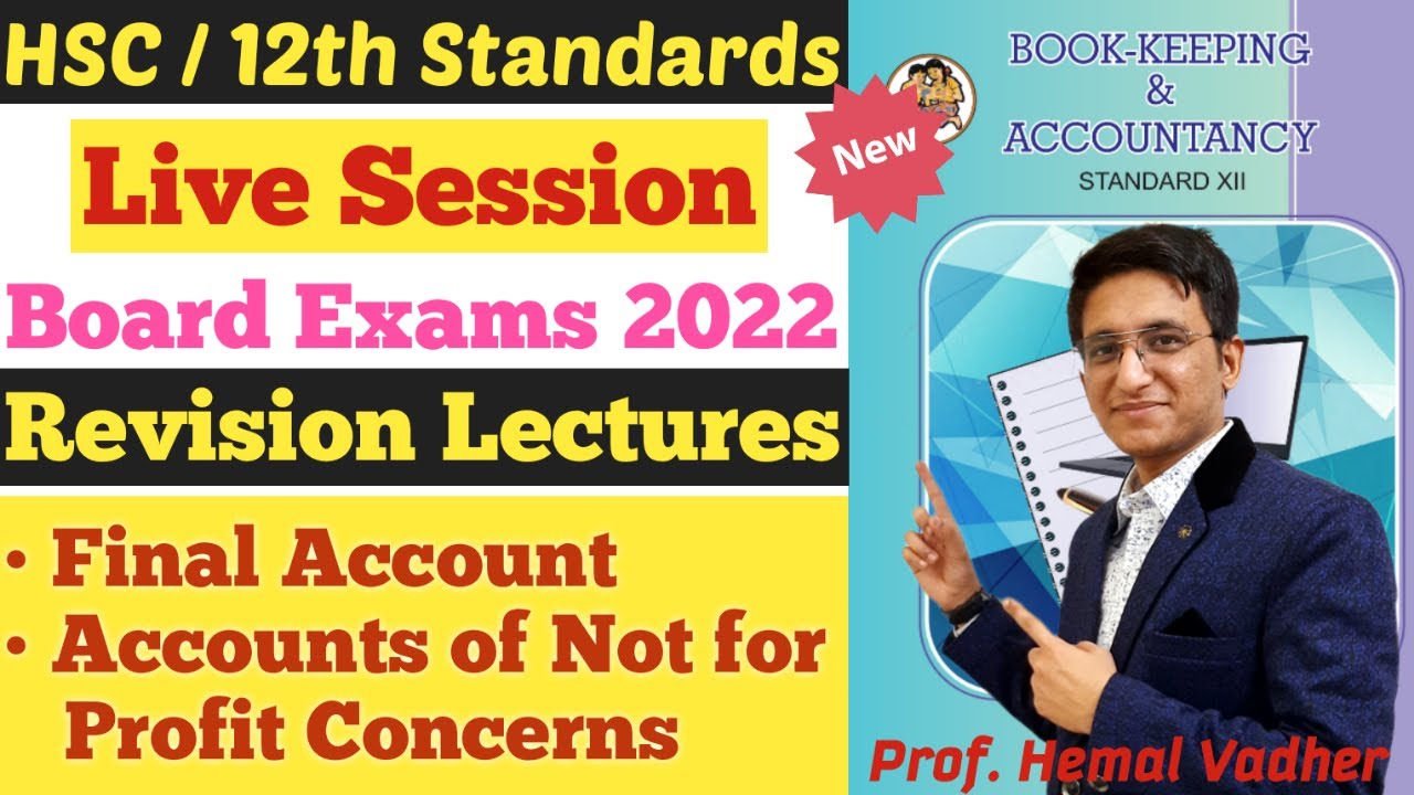 Book-Keeping | Revision Lecture | Final Account | Not for Profit Concerns | HSC Board Exams 2022 |