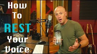 Singers:  How to (and how not to) Rest Your Voice