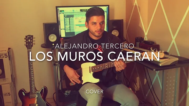 Los muros caern Guitar Cover