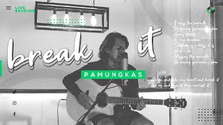 Pamungkas - Break It (Cover)