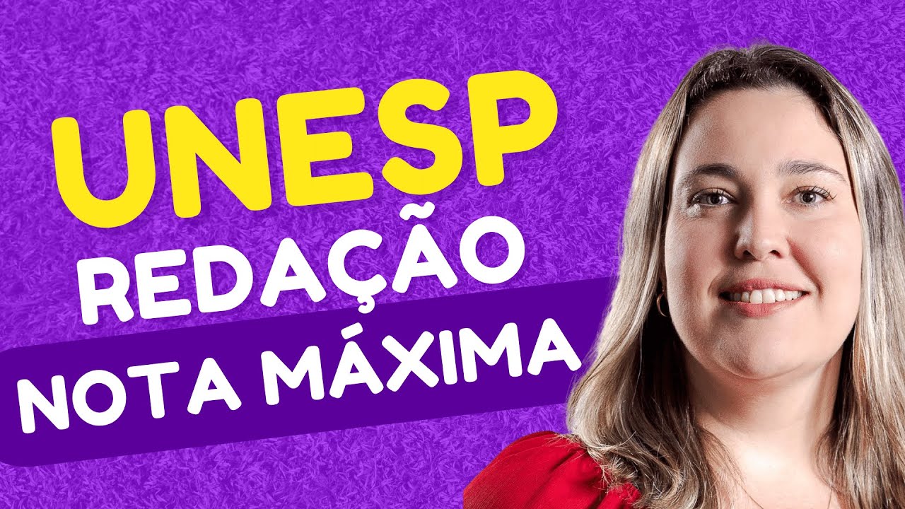 REDAÇÃO PARA A UNESP 2023 | NOTA MÁXIMA | - YouTube