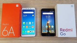 Xiaomi Redmi 6A vs Redmi Go - ЧТО ВЫБРАТЬ? СРАВНЕНИЕ БЮДЖЕТНИКОВ