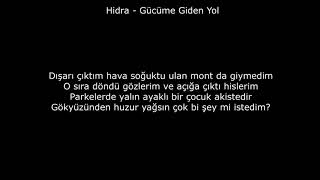 Hidra - Gücüme Giden Yol Lyrics Rap Resimi