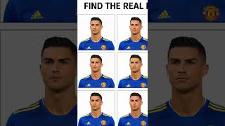 find the Real Ronaldo 🥶 #ytshorts