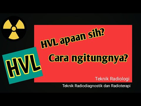 Video: Bagaimana HVL dihitung?