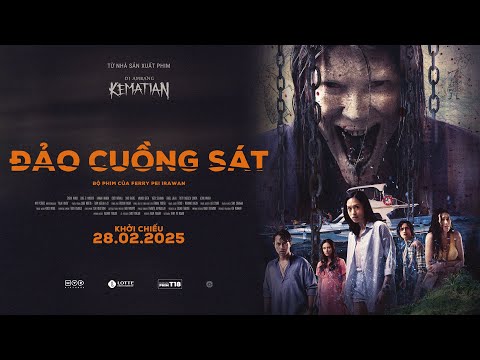 [PHIM KINH DỊ] ĐẢO CUỒNG SÁT | KHỞI CHIẾU 28.02.2025