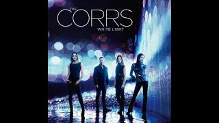 The Corrs:-&#39;With Me Stay&#39;