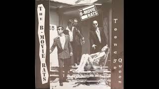 Teenage Queen  - The B Movie Rats