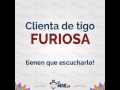 Clienta Furiosa - Llamada Tigo Star
