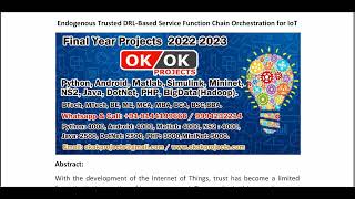 Endogenous Trusted DRL Based Service Function Chain Orchestration for IoT