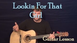 Lookin' For That Girl (Tim McGraw) Easy Guitar Lesson How to Play Tutorial