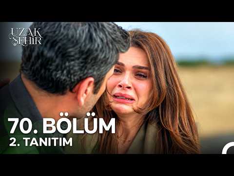 Uzak Şehir 70. Bölüm 2. Fragmanı