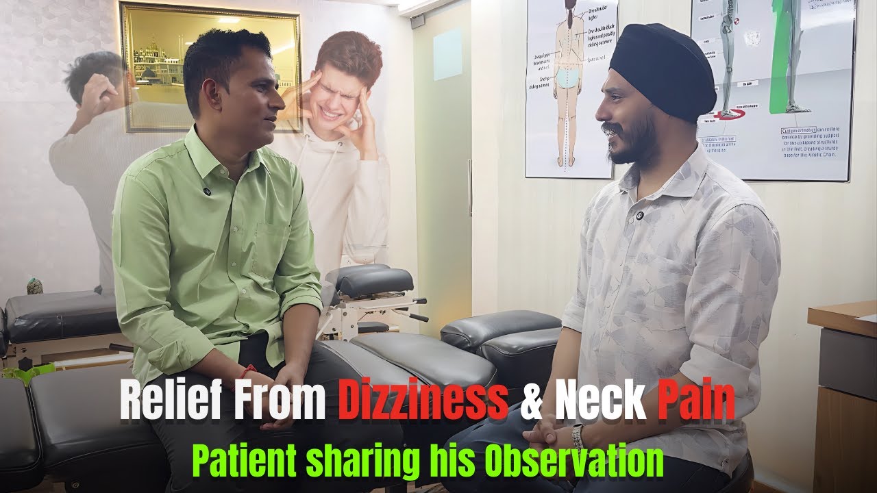 Dizziness & Neck Pain Relief Review | Male Patient Shares Experience at HSC Chiropractic India