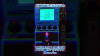 CRYSTAL AMBIENCE! Shimmer Reverb+ | ZOOM MS-70CDR+ ✨ #ambient #shoegaze #reverb #zoom #pedalboard