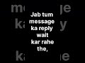 Online tha | Reply nahi Kiya - @ParamAshaOfficial