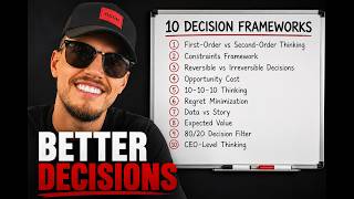 10 Decision Making Frameworks Every Founder Needs