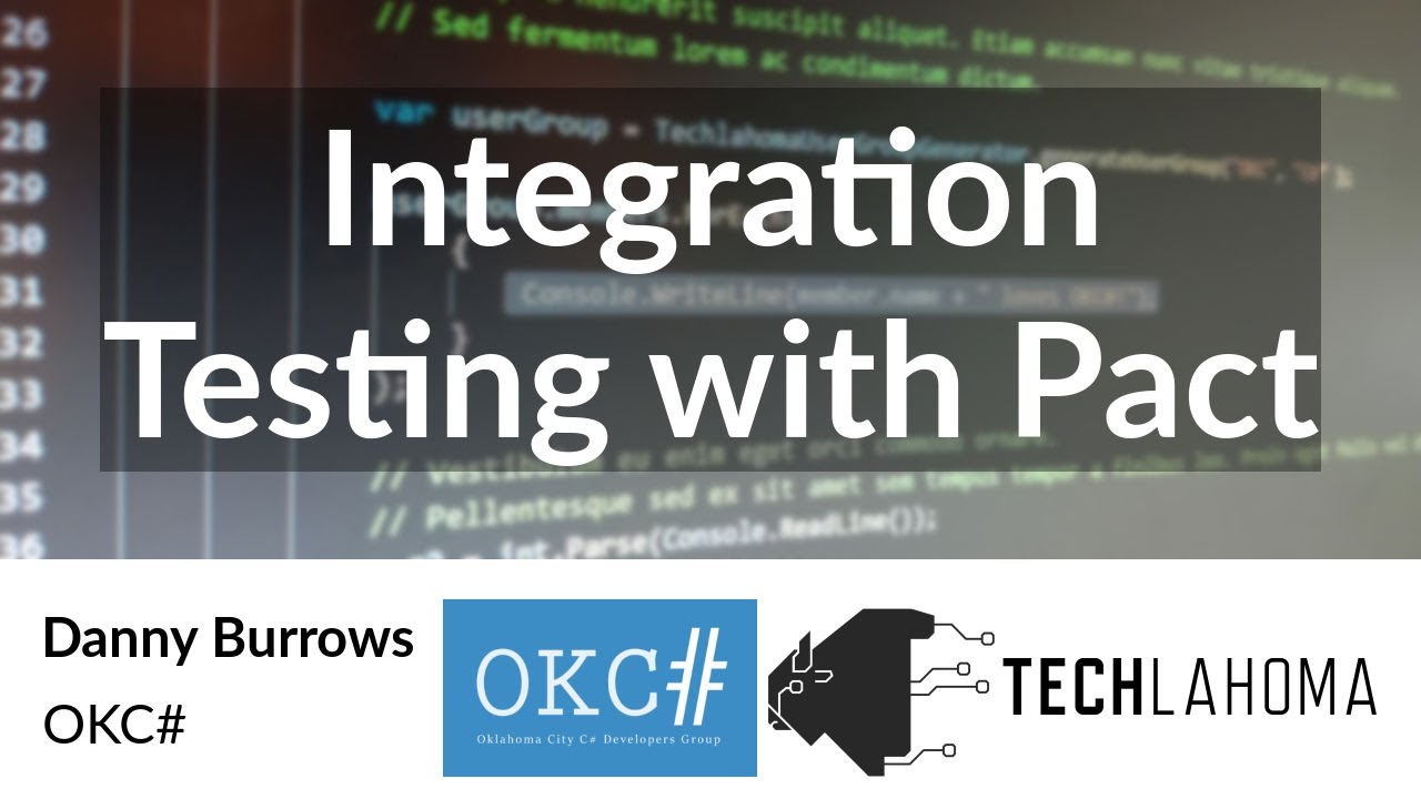 Integration Testing with Pact - Danny Burrows: OKC#