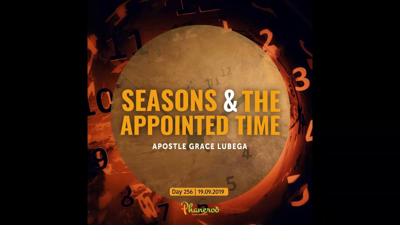 Seasons and the Appointed Time