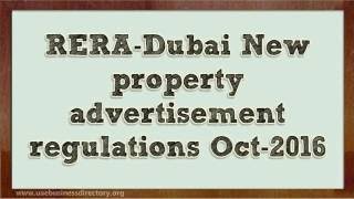 RERA Dubai New property advertisement regulations Oct 2016