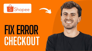 How To Fix Shopee Error Checkout S13 (2025)