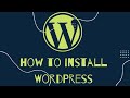 How to install WordPress