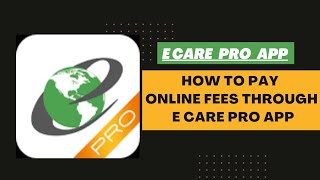 How to pay Online fees through eCare Pro App screenshot 4