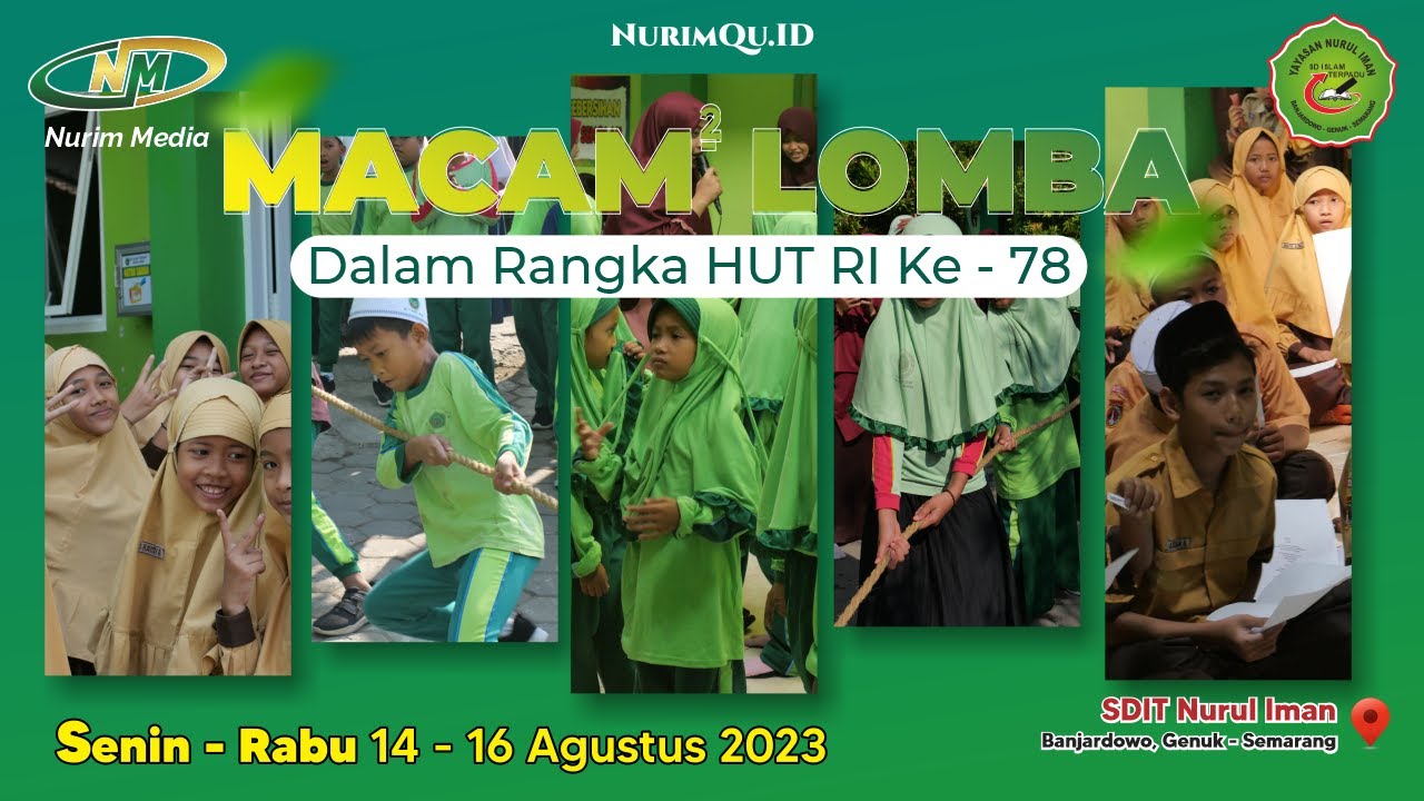 Lomba Agustusan 2023 | SDIT Nurul Iman
