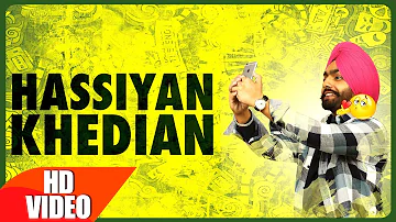 Hassian Khedian (Full Song) | Ammy Virk | Mr Wow | Sukh Sanghera | Latest Punjabi Song 2016 |