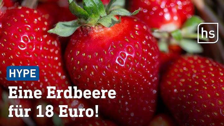Erdbeer-Hype: Wer würde dafür so viel Geld ausgeben? | hessenschau