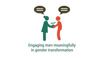 Engaging men meaningfully in gender transformation - Gender Transformative Approaches (GETA)