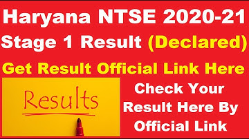 Haryana NTSE 2020-21 Stage 1 Result (Declared) - Steps To Check Haryana NTSE Result 2020-2021