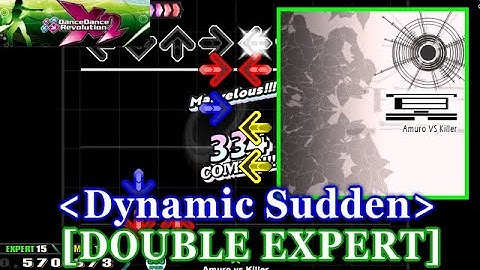 [Dynamic Sudden] 【DDR X2】 冥[Mei] / Amuro vs Killer [DOUBLE EXPERT] 譜面確認+Clap