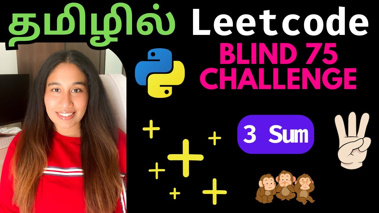 3 Sum Python Solution in Tamil | Blind 75 Challenge | Nam Codes - YouTube