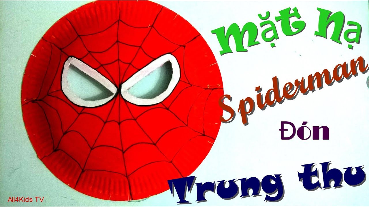 Sáng Tạo Đồ Chơi - Mặt Nạ Spiderman - How To Make A Spiderman Mask - Youtube