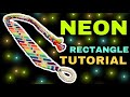 Neon Rectangle Bracelet Tutorial (Pattern #15341)| Alex’s Innovations