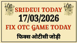 SRIDEVI DAY MATKA TODAY 17/03/2026 SRIDEVI SATTA MATKA RESULT TODAY SRIDEVI CHART SRIDEVI FREE GAME 