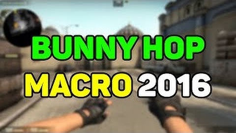 CSGO Bhop macro