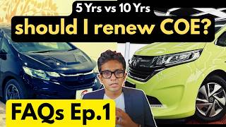 Should I renew COE for 5 or 10 Years? Singapore Car FAQs Ep.1