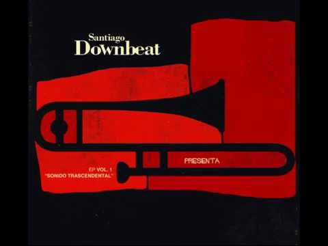 Santiago Downbeat \