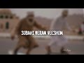 Subahi Neram Veeshum (slowed+reverb)