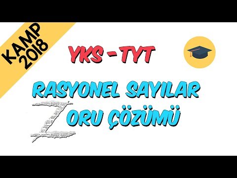 Rasyonel Sayılar - Zoru Çözümü | Kamp2018 (TYT - YKS)