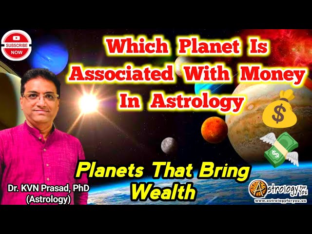 Which Planet Is Associated With Money In Astrology | planets that brings wealth in horoscope #money