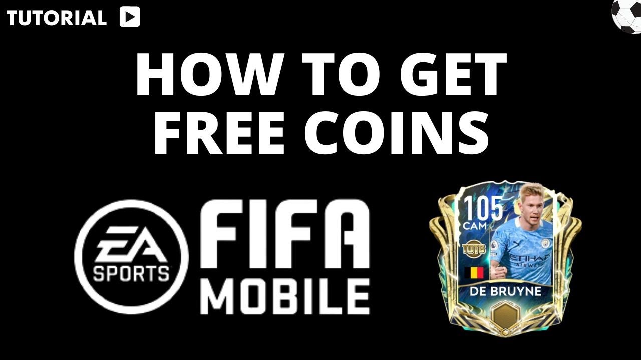 How Do You Get Free Coins In Fifa Mobile