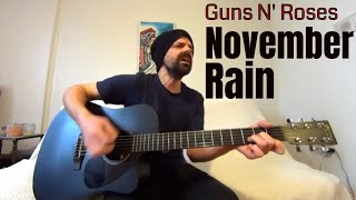 November Rain - Guns N' Roses [Acoustic Cover by Joel Goguen]